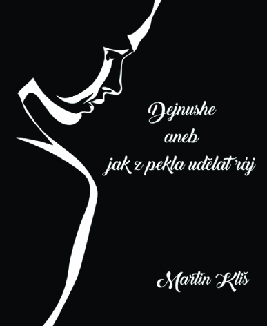 Dejnushe – prezentace