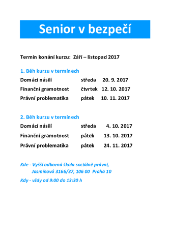 Senior v bezpečí  termíny konání